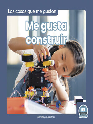 cover image of Me gusta construir (I Like to Build)